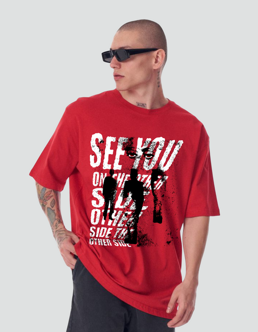 Unisex Oversized See you on other side T-Shirt