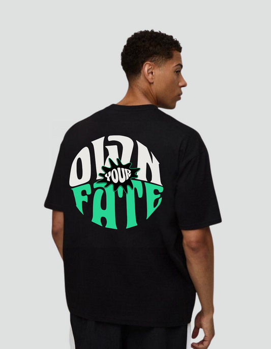 Unisex Oversized Classic Own your Fate T-Shirt